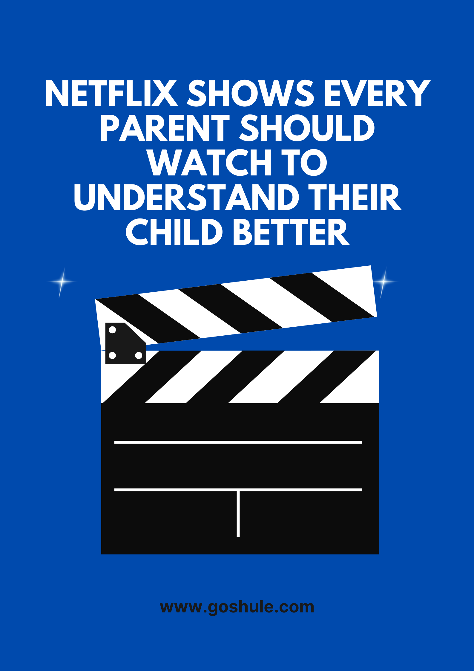 Netflix Shows Every Kenyan Parent Should Watch to Better Understand Their Child